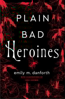 Book cover of Plain Bad Heroines