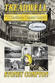 Book cover of Treadwell: A Novel of Alaska Territory