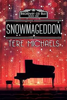 Book cover of Snowmageddon (Broadway or Bust Book 1)