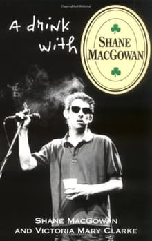 Book cover of A Drink with Shane MacGowan