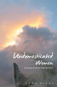 Book cover of Undomesticated Women
