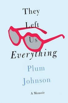 Book cover of They Left Us Everything