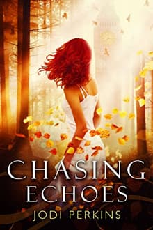 Book cover of Chasing Echoes