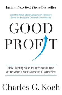 Book cover of Good Profit: How Creating Value for Others Built One of the World's Most Successful Companies