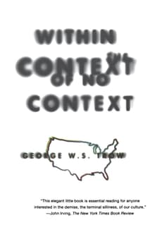 Book cover of Within the Context of No Context