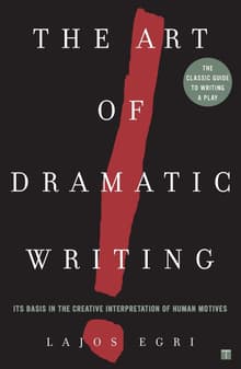Book cover of The Art Of Dramatic Writing