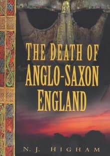 Book cover of The Death of Anglo-Saxon England