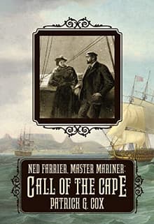 Book cover of Ned Farrier Master Mariner: Call of the Cape