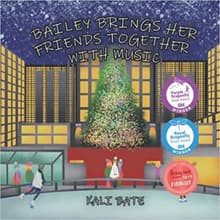 Book cover of Bailey Brings Her Friends Together with Music