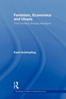 Book cover of Feminism, Economics and Utopia: Time Travelling through Paradigms