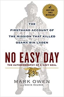 Book cover of No Easy Day: The Firsthand Account of the Mission That Killed Osama Bin Laden