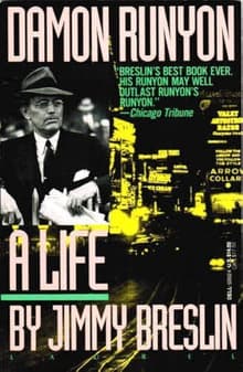 Book cover of Damon Runyon: A Life