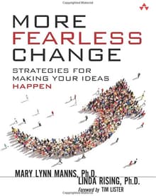 Book cover of More Fearless Change: Strategies for Making Your Ideas Happen