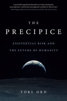 Book cover of The Precipice: Existential Risk and the Future of Humanity