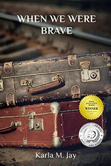 Book cover of When We Were Brave