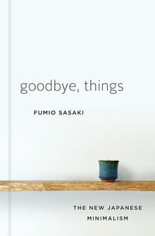 Book cover of Goodbye, Things