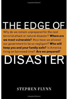 Book cover of The Edge of Disaster: Rebuilding a Resilient Nation