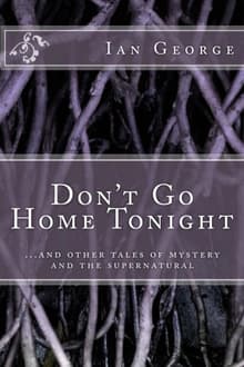 Book cover of Don't Go Home Tonight