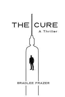 Book cover of The Cure: A Thriller
