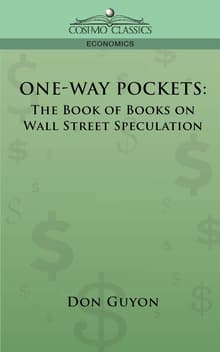 Book cover of One-Way Pockets: The Book of Books on Wall Street Speculation