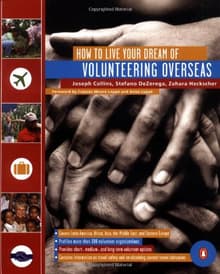 Book cover of How to Live Your Dream of Volunteering Overseas