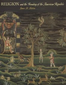 Book cover of Religion and the Founding of the American Republic