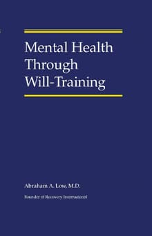 Book cover of Mental Health Through Will-Training