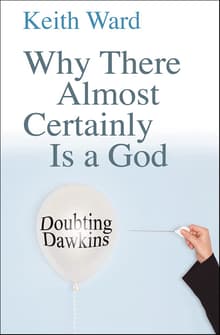 Book cover of Why There Almost Certainly Is a God: Doubting Dawkins
