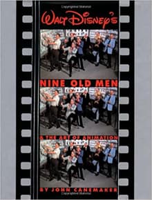Book cover of Walt Disney's Nine Old Men and the Art of Animation
