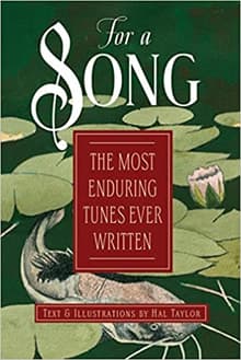 Book cover of For a Song: The Most Enduring Tunes Ever Written