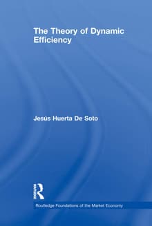 Book cover of The Theory of Dynamic Efficiency