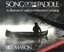 Book cover of Song of the Paddle: An Illustrated Guide to Wilderness Camping