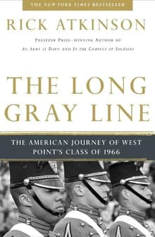 Book cover of The Long Gray Line: The American Journey of West Point's Class of 1966