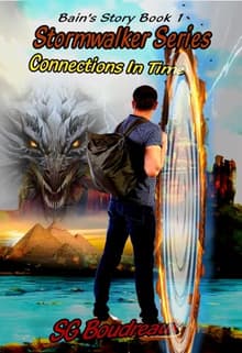 Book cover of Connections In Time Bain's Story
