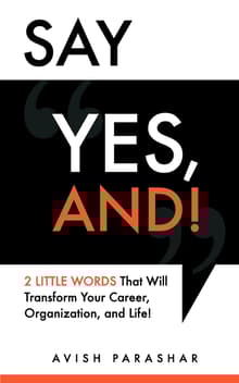Book cover of Say "Yes, And!"
