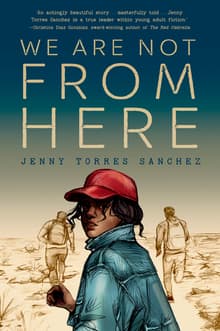 Book cover of We Are Not from Here
