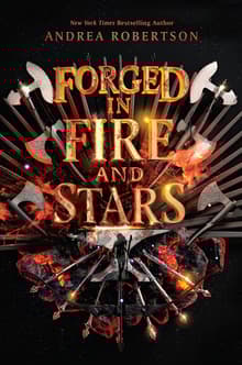 Book cover of Forged in Fire and Stars