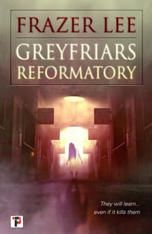 Book cover of Greyfriars Reformatory