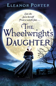 Book cover of The Wheelwright's Daughter