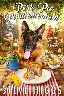 Book cover of Pork Pie Pandemonium: Albert Smith's Culinary Capers