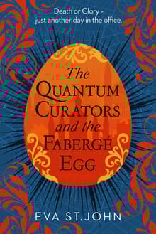 Book cover of The Quantum Curators and the Faberge Egg