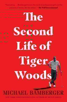 Book cover of The Second Life of Tiger Woods