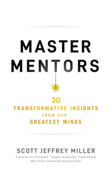 Book cover of Master Mentors: 30 Transformative Insights from Our Greatest Minds