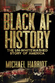 Book cover of Black AF History: The Un-Whitewashed Story of America