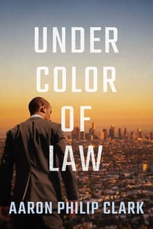 Book cover of Under Color of Law