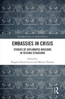 Book cover of Embassies in Crisis: Studies of Diplomatic Missions in Testing Situations