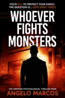 Book cover of Whoever Fights Monsters