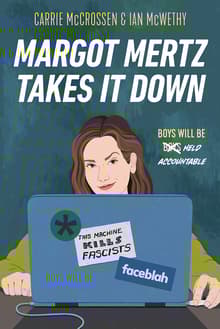 Book cover of Margot Mertz Takes It Down