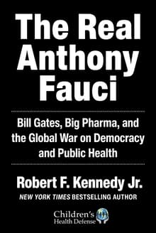 Book cover of BANNED - The Real Anthony Fauci: Bill Gates, Big Pharma, and the Global War on Democracy and Public Health