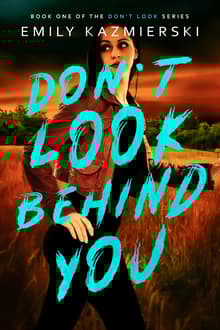Book cover of Don't Look Behind You